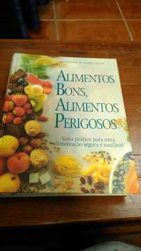 Livro "Alimentos bons Alimentos perigosos"