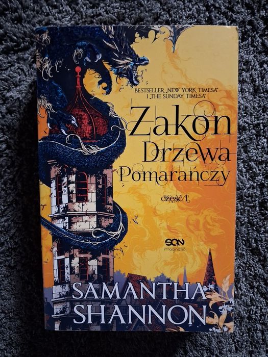 Samantha Shannon,  Zakon drzewa pomarańczy i Dzień nastania nocy