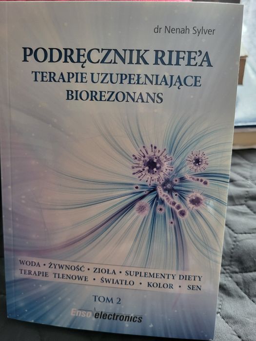Podręcznik Rife'a Katalog częstotliwości pasozytów I Terapie uzupelnia