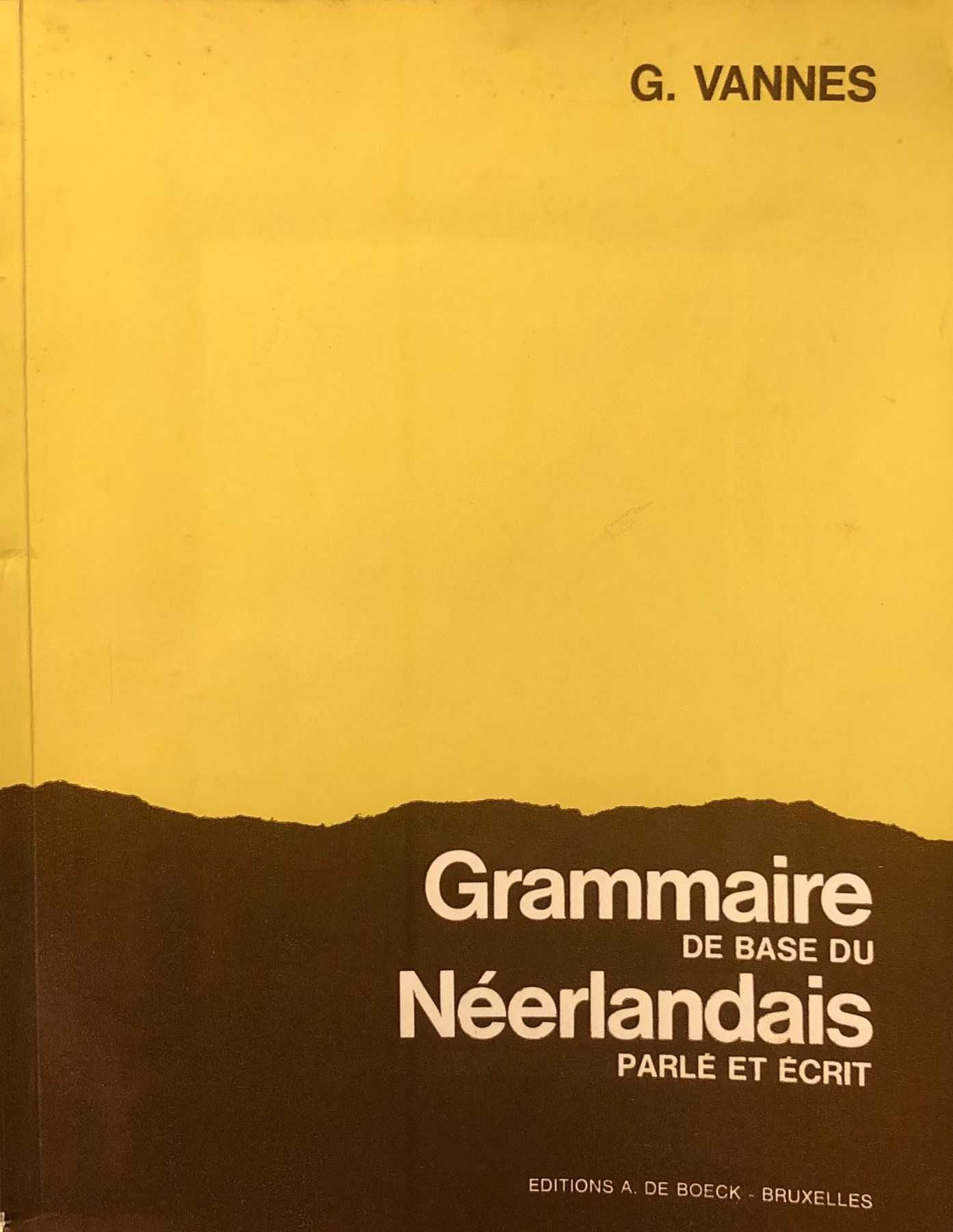 Grammaire de base du Néerlandais parle et écrit - 1975
