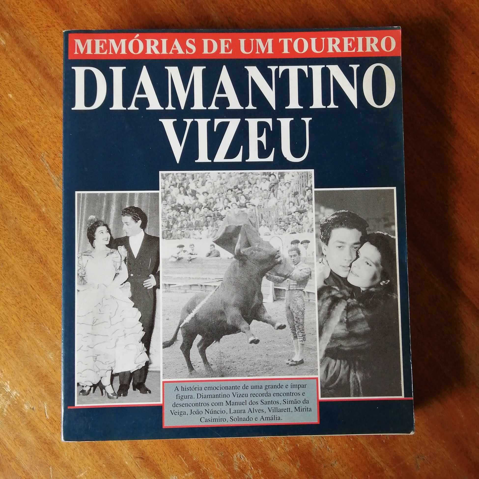 Diamantino Vizeu Memórias de um Toureiro com autógrafo do autor 1992