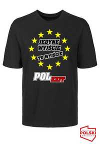 JEDYNE WYJŚCIE- POLEXIT koszulka tshirt z nadrukiem