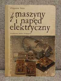 Maszyny i napęd elektryczny Zbigniew Stein