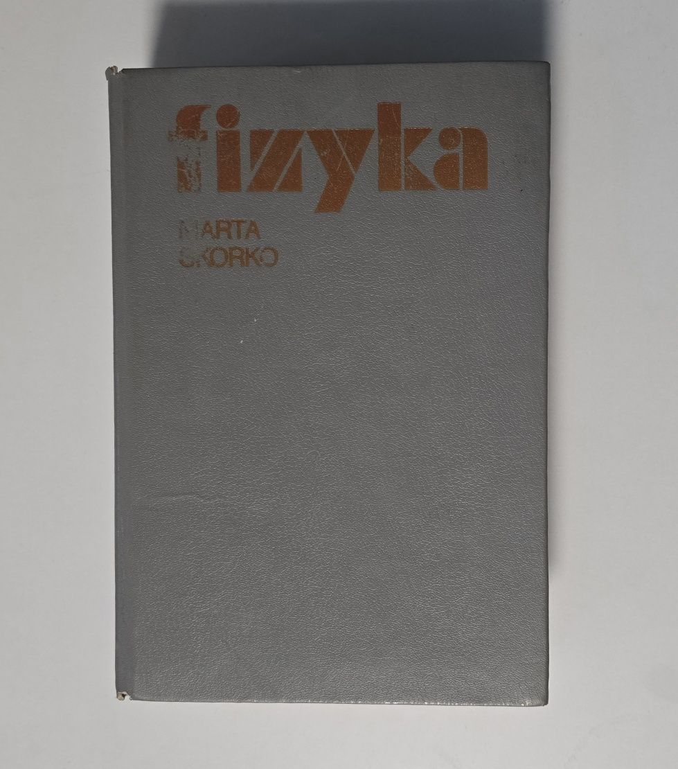 Fizyka - Marta Skorko PWN