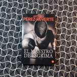 El Maestro de Esgrima - Arturo Pérez-Reverte
