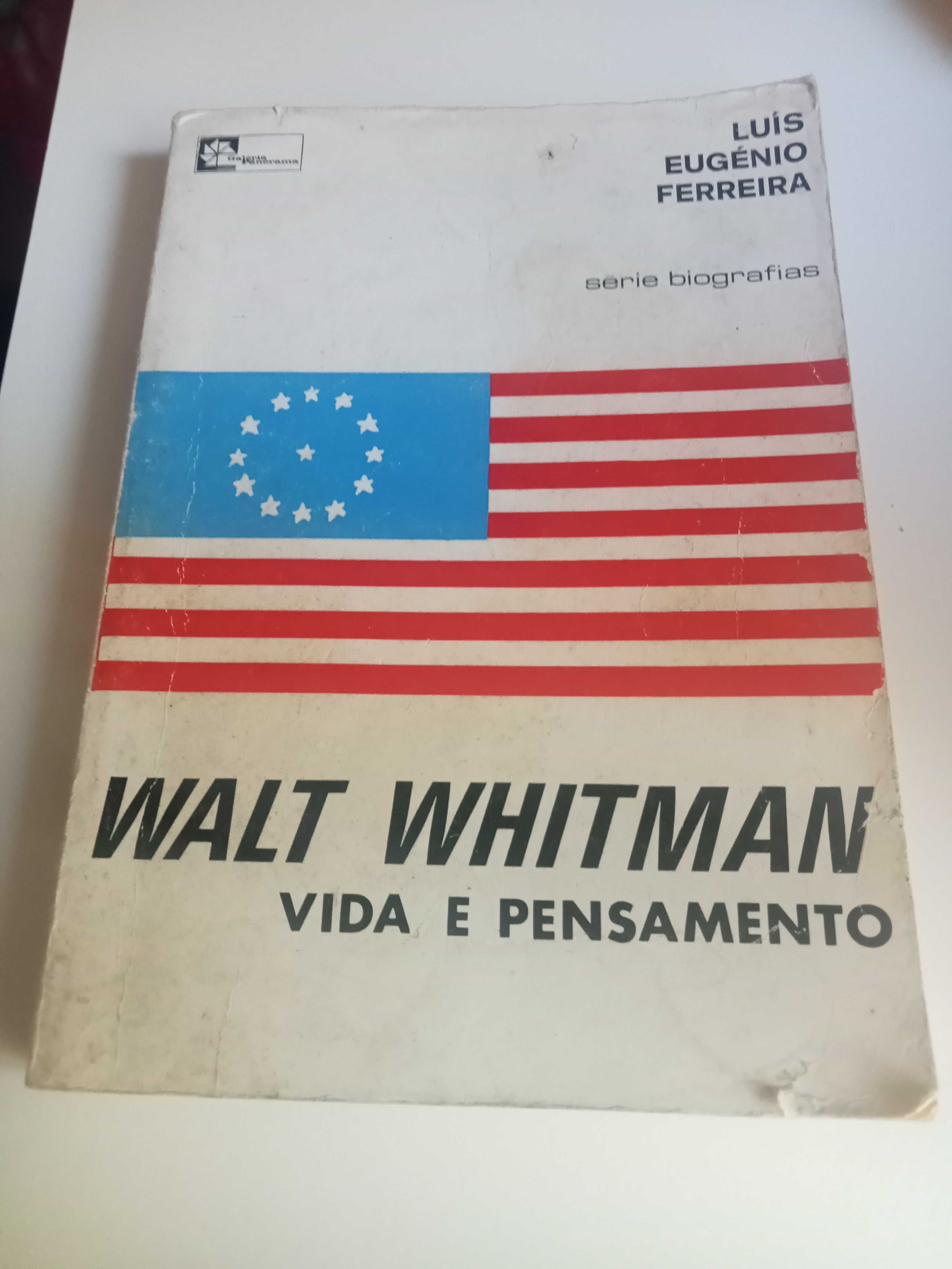 Walt Whitman: Vida e Pensamento–Clássico Biográfico com Meio Século