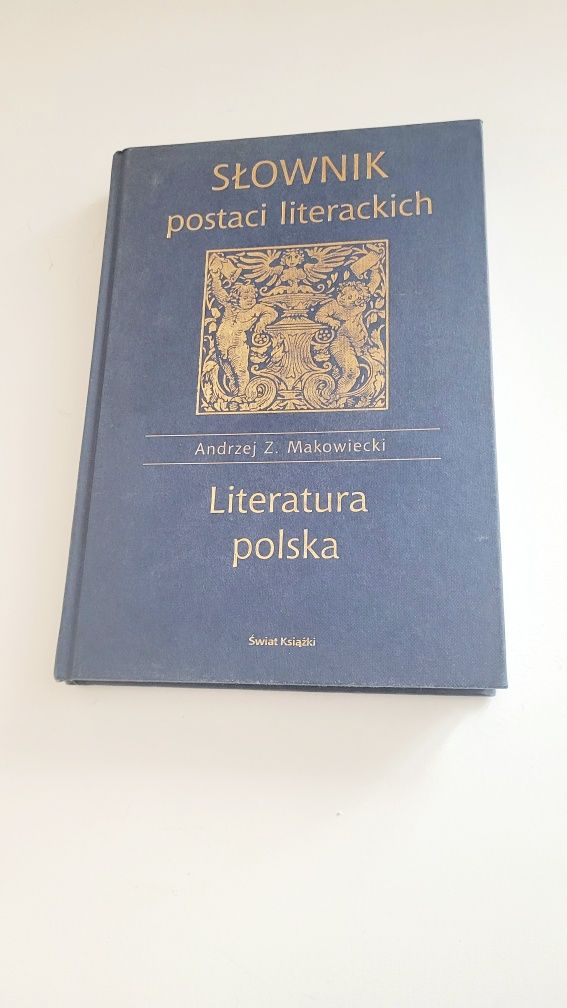 Słownik postaci literackich Andrzej Makowiecki