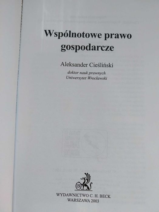 Wspólnotowe prawo gospodarcze. Aleksander Cieśliński