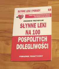 Słynne leki na 100 pospolity dolegliwości Zbigniew Przybylak