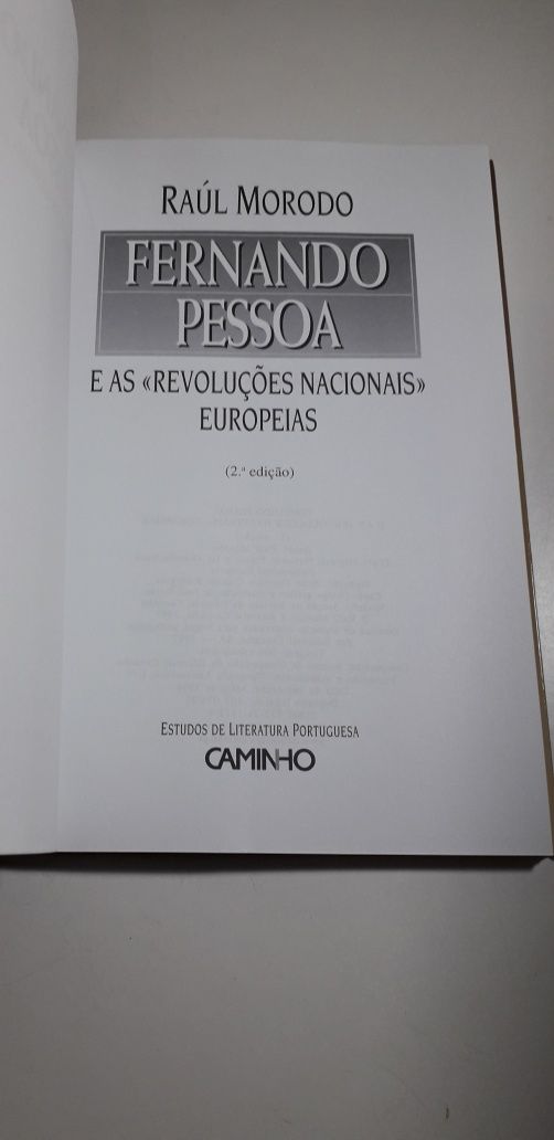 Fernando Pessoa e as "Revoluções Nacionais" Europeias - Raúl Morodo
