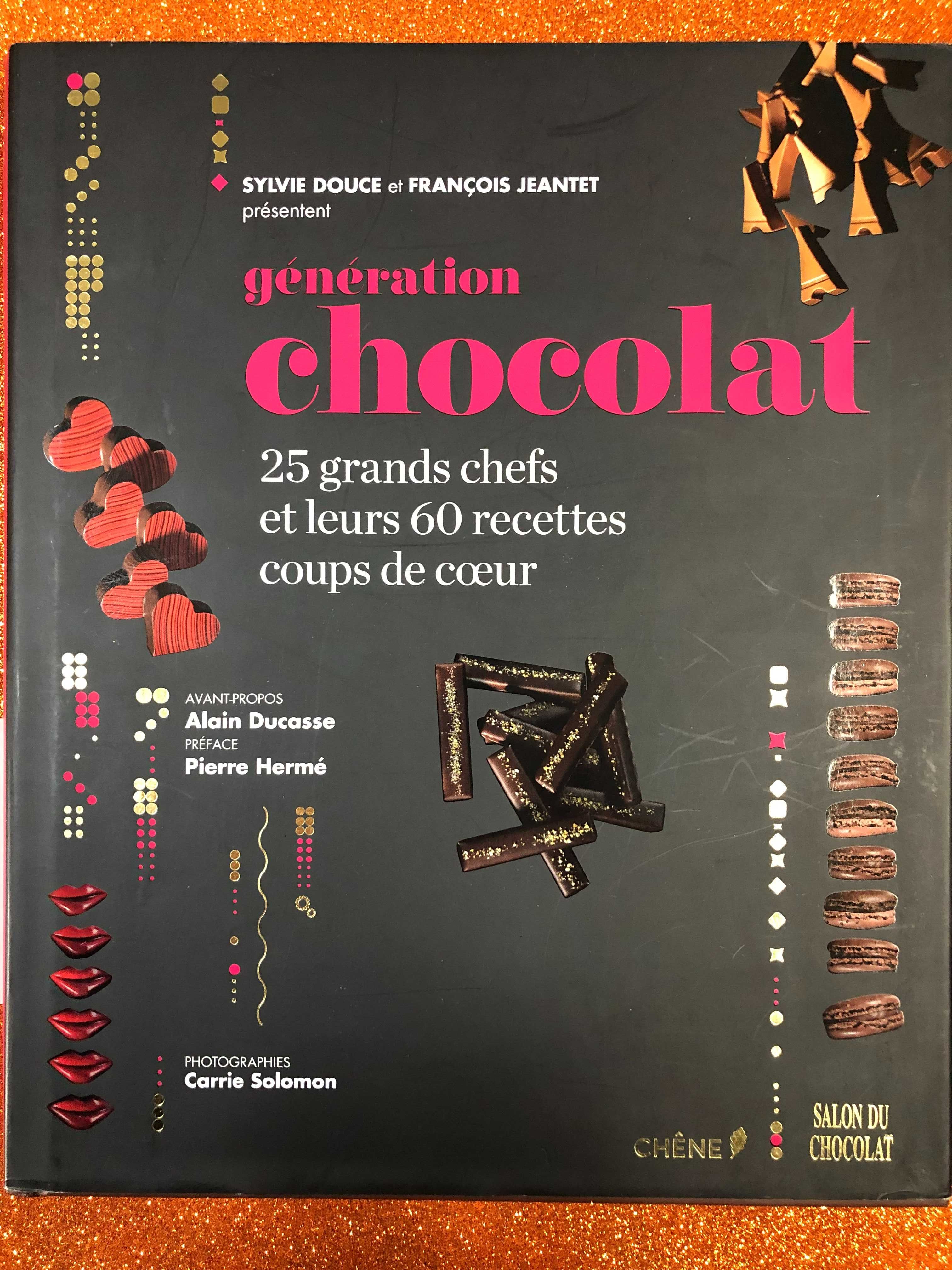 Génèration chocolat - Sylvie Douce, François Jeantet