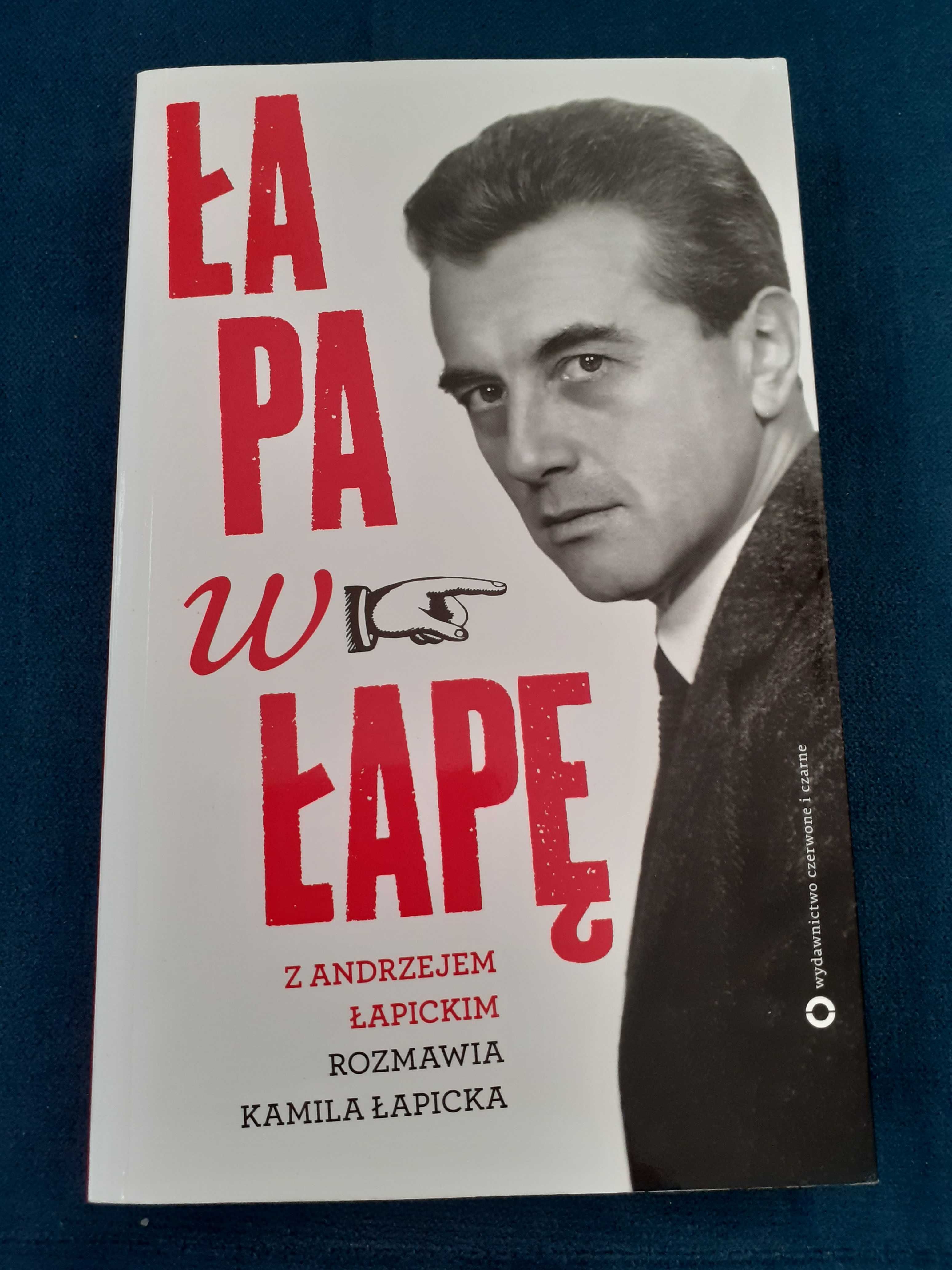 Łapa w Łapę z Andrzejem Łapickim rozmawia Kamila Łapicka