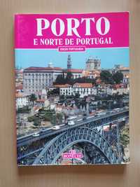 PORTO E NORTE DE PORTUGAL - EDIÇÃO PORTUGUESA