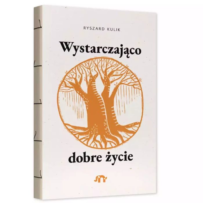 Wystarczająco dobre życie. Natuli
