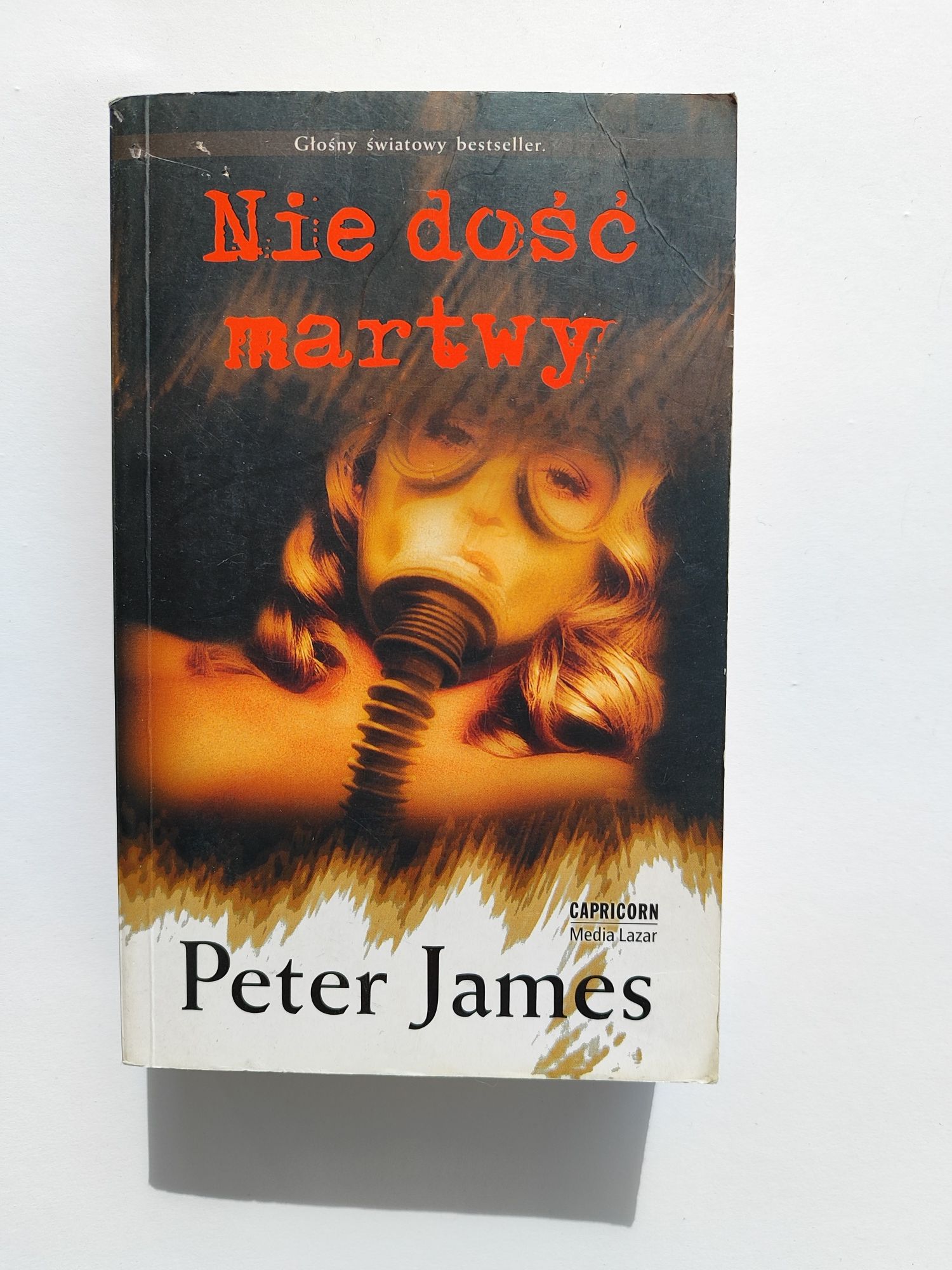 Książka " Nie dość martwy" Peter James