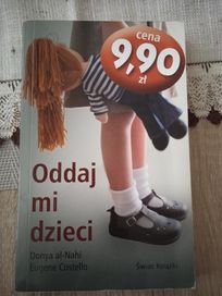 Oddaj mi dzieci Donya al-Nahi Eugene Costello