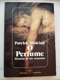 "O Perfume" - Patrick Suskind.