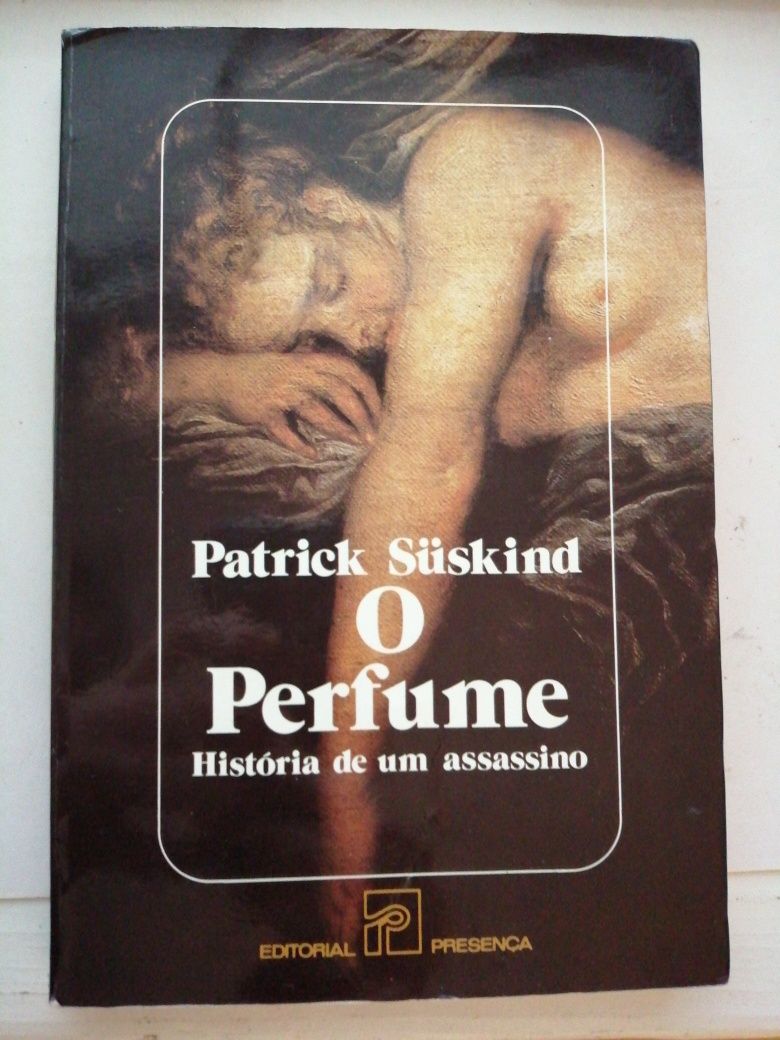 "O Perfume" - Patrick Suskind.