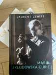 Laurent Lemire Maria Sklodowska - Curie ksiazka