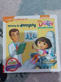 Książeczka Dora poznaje świat- idziemy do dentysty