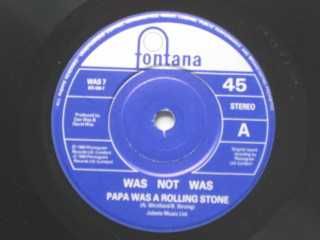 Was Not Was* – Papa Was A Rolling Stone [Vinyl Single 1990]