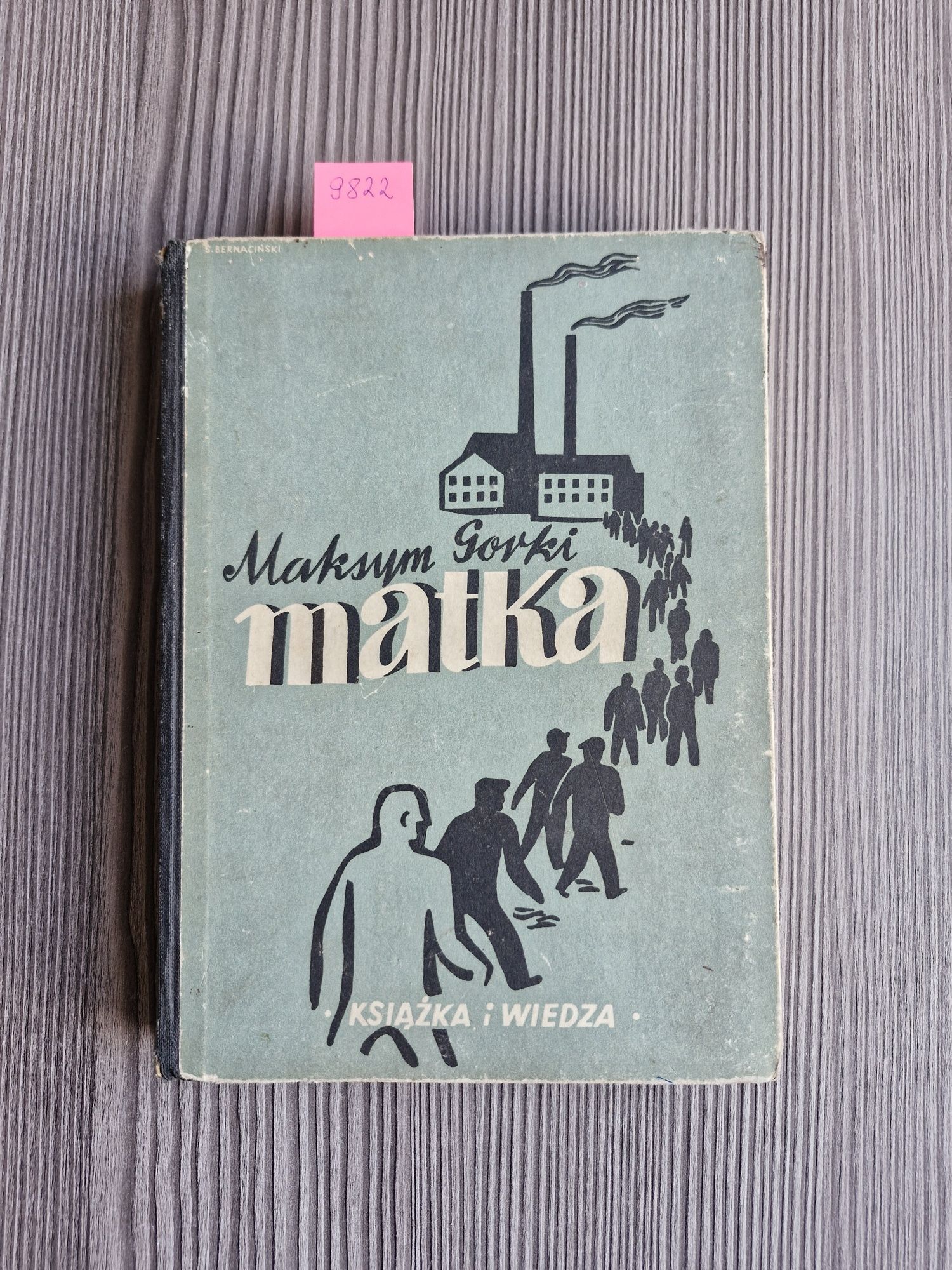 9822. "Matka" Maksym Gorki