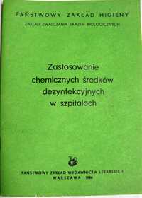 PZH Zast.chemicznych środk. dezynfekcyjn. w szpitalach PRL