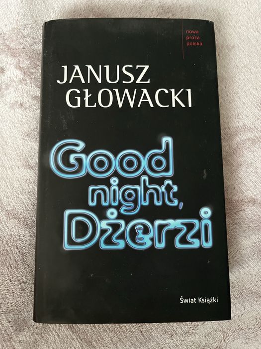 Good night dżerzi - Janusz Głowacki