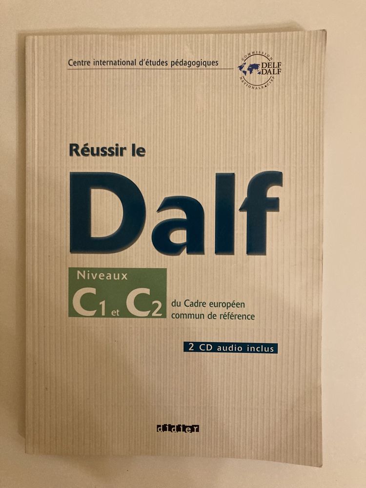 Réussir le dalf c1-c2