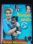 Książka Martyna Wojciechowska "Dzieciaki świata"