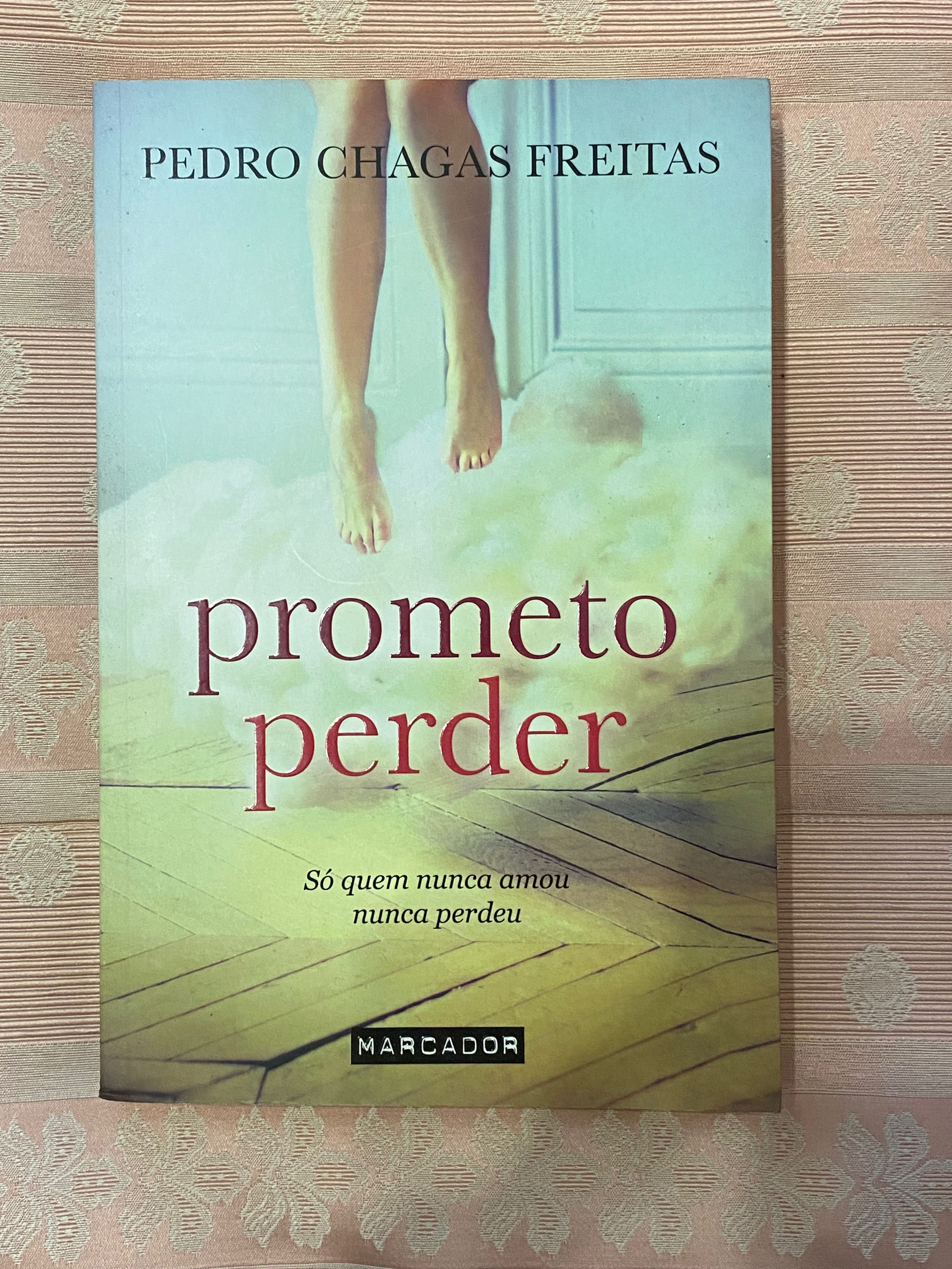 Prometo Perder - Pedro Chagas Freitas