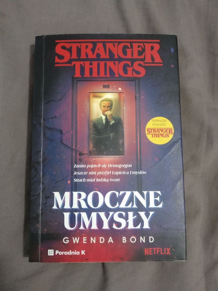 Gwenda Bond Mroczne umysły Stranger Things