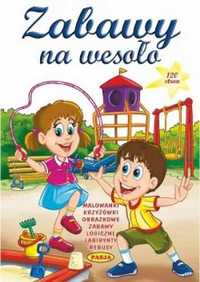 Zabawy na wesoło PASJA - praca zbiorowa