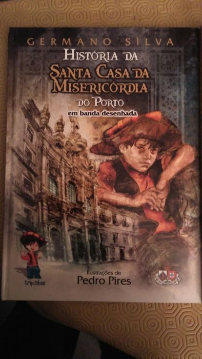 Historia da Santa Casa da Misericordia do Porto em 3 volumes