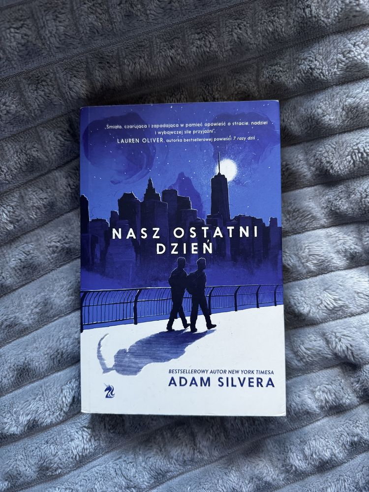 Nasz ostatni dzień - Adam Silvera