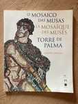 O mosaico das musas  Torre de Palma