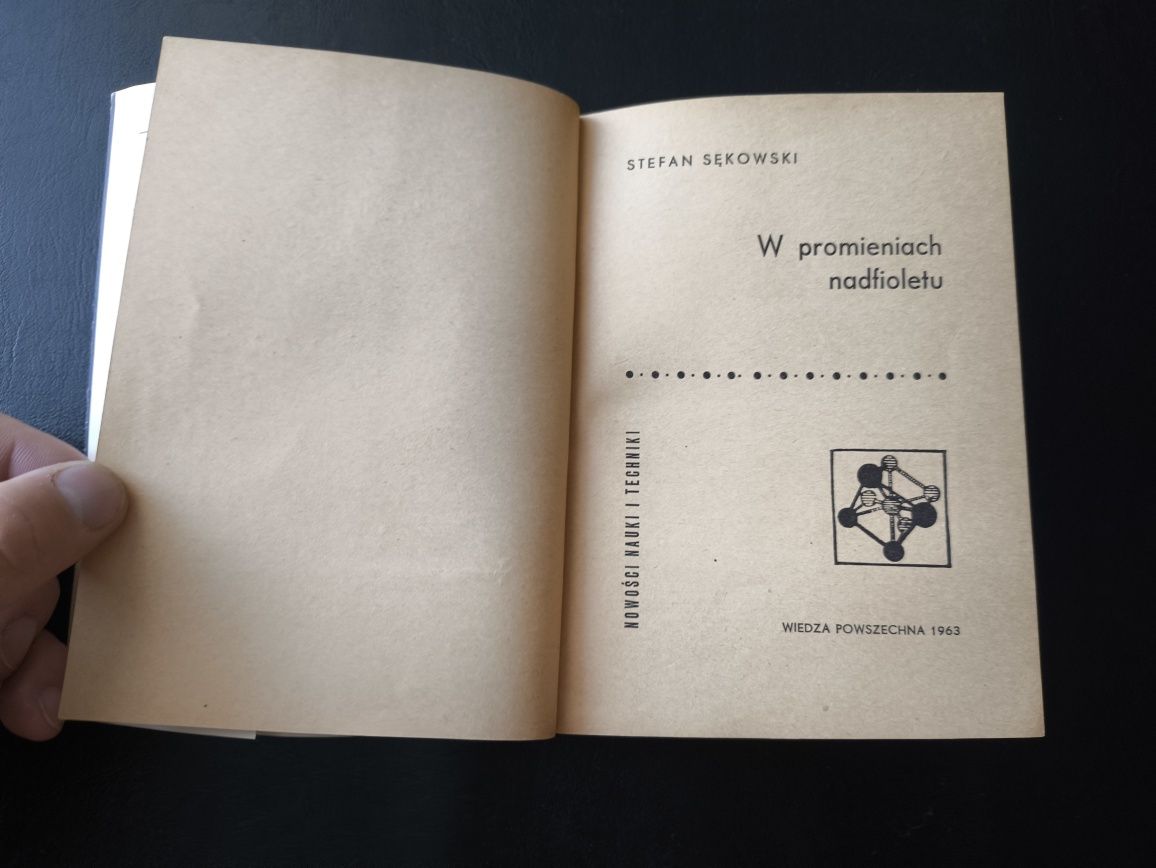 W promieniach nadfioletu Stefan Sękowski 1963 wydanie I