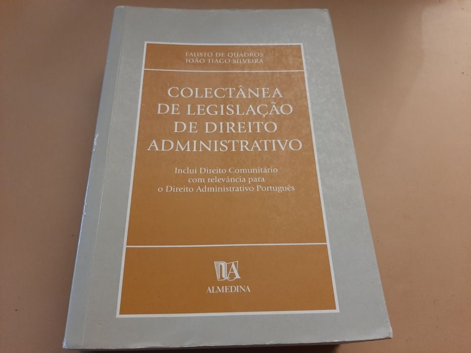 Coletânea de Legislação de Direito Administrativo – Fausto de Quadros