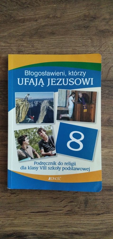 Podręcznik do religii klasa 8 Błogosławieni, którzy ufają Jezusowi