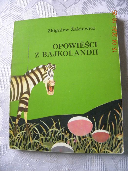 Żakiewicz Zbigniew. Opowieści z Bajkolandii