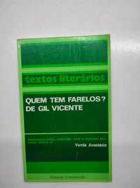 Livro - Textos Literários: Quem tem Farelos? de Gil Vicente