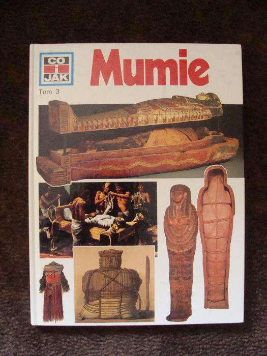 co i jak mumie