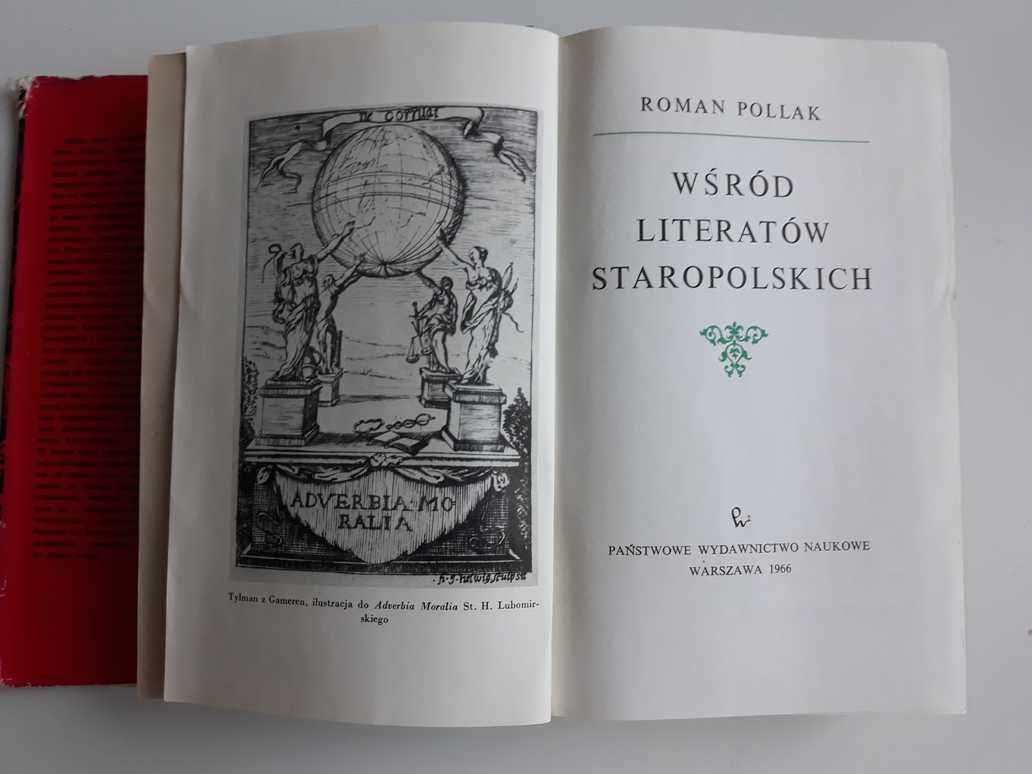 Roman Pollak - Wśród literatów staropolskich.