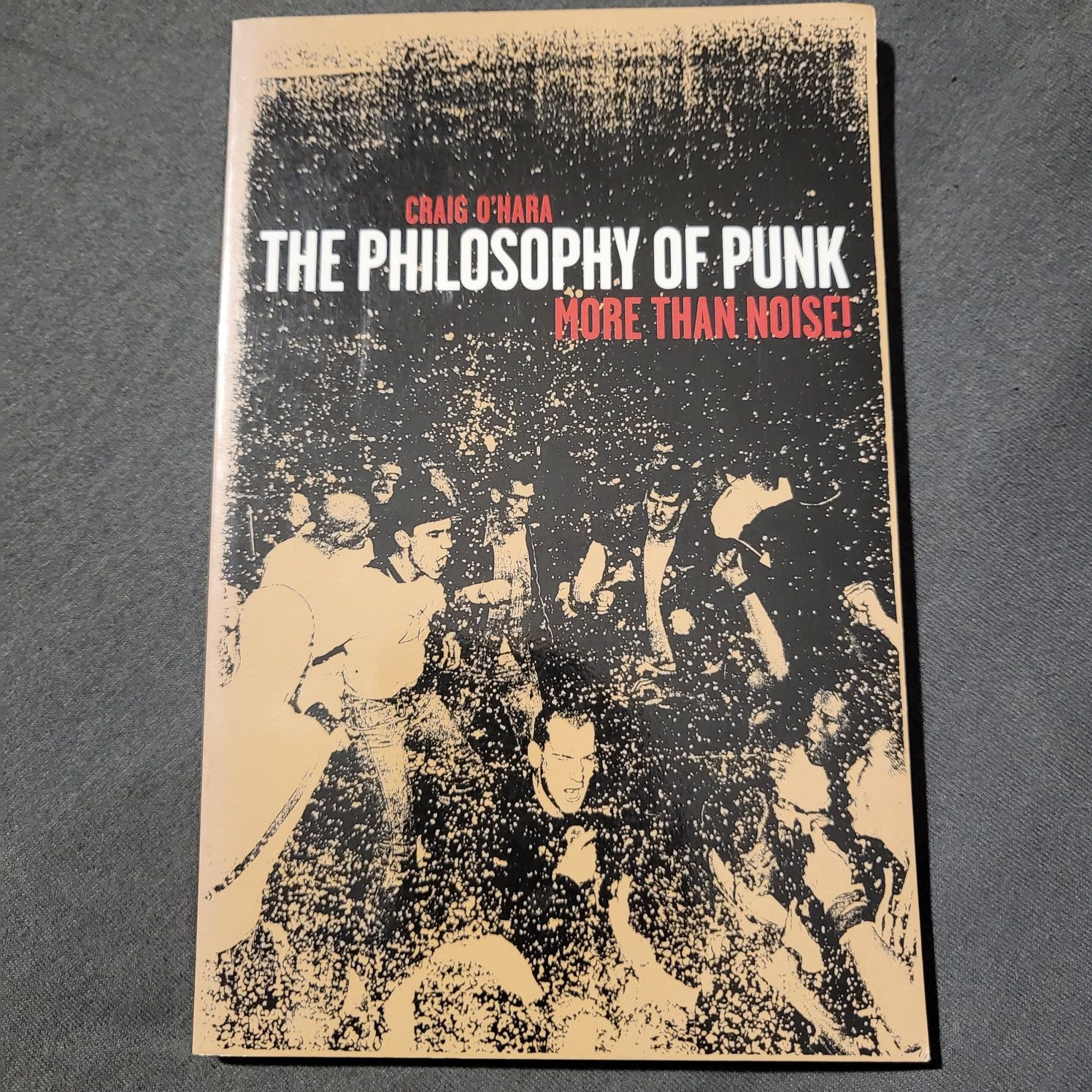 The philosophy of Punk. Craig O'Hara. Nowa