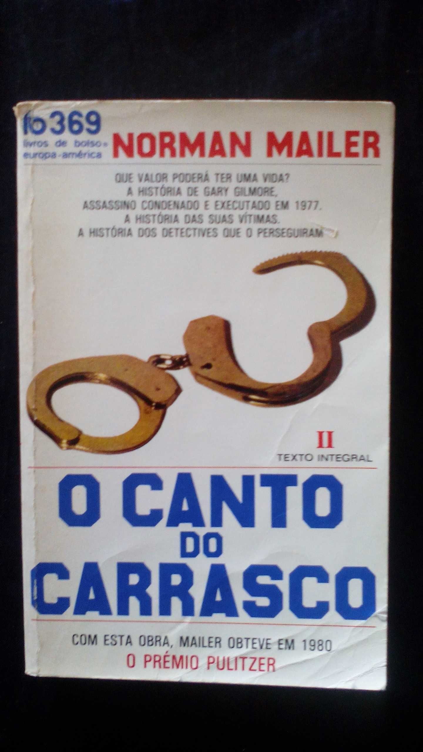 O Canto do Carrasco, de Norman Mailer