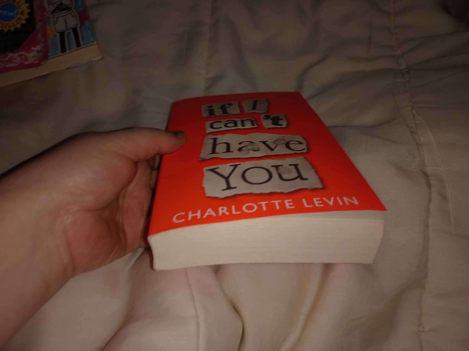 If I Can't Have You Шарлотт Левин Charlotte Levin книга английский