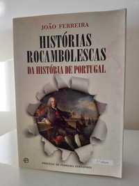 NOVO PREÇO - Histórias Rocambolescas da História de Portugal (como nov