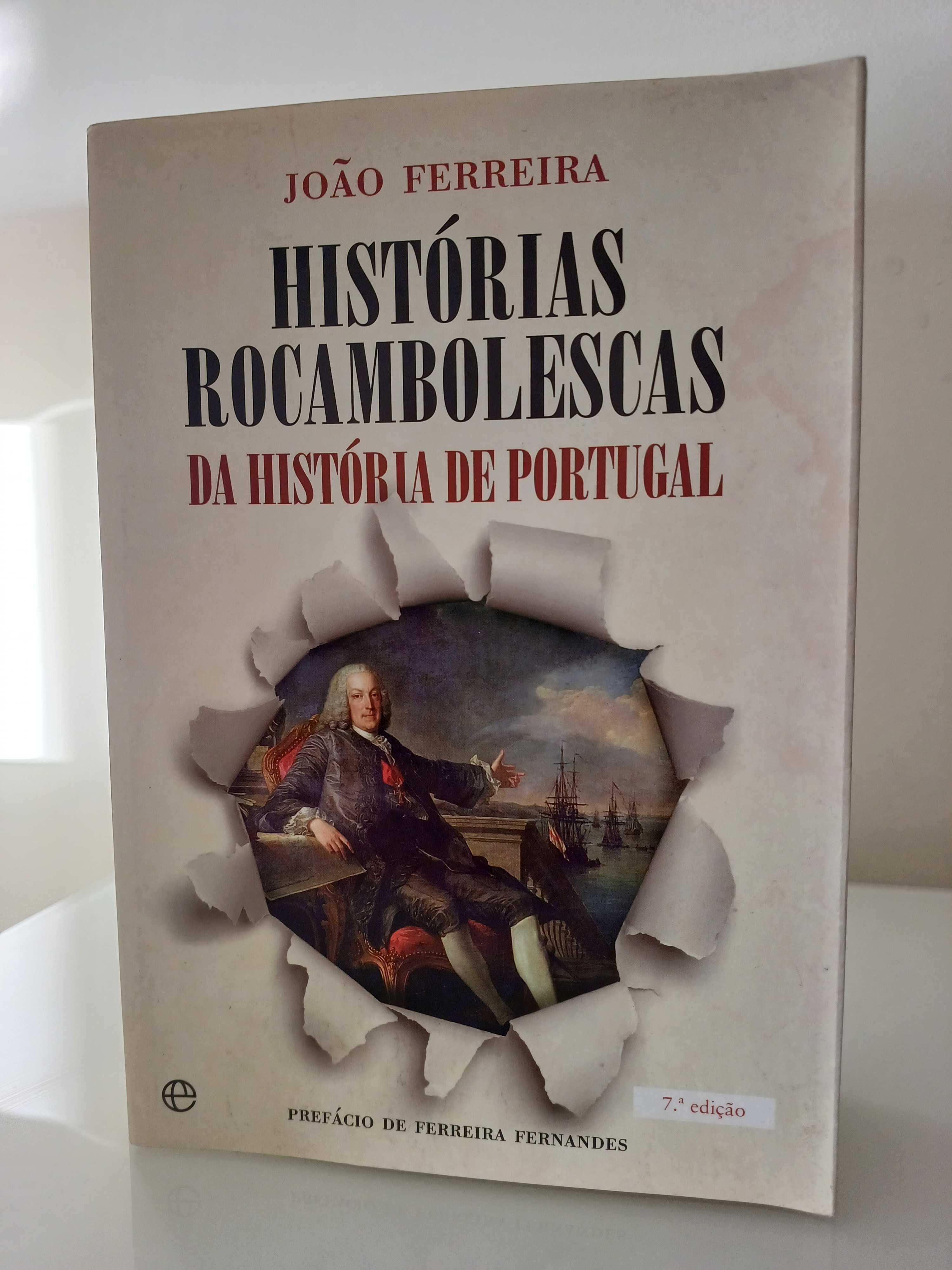 NOVO PREÇO - Histórias Rocambolescas da História de Portugal (como nov