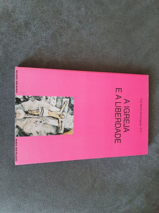 A Igreja e a Liberdade Autografado