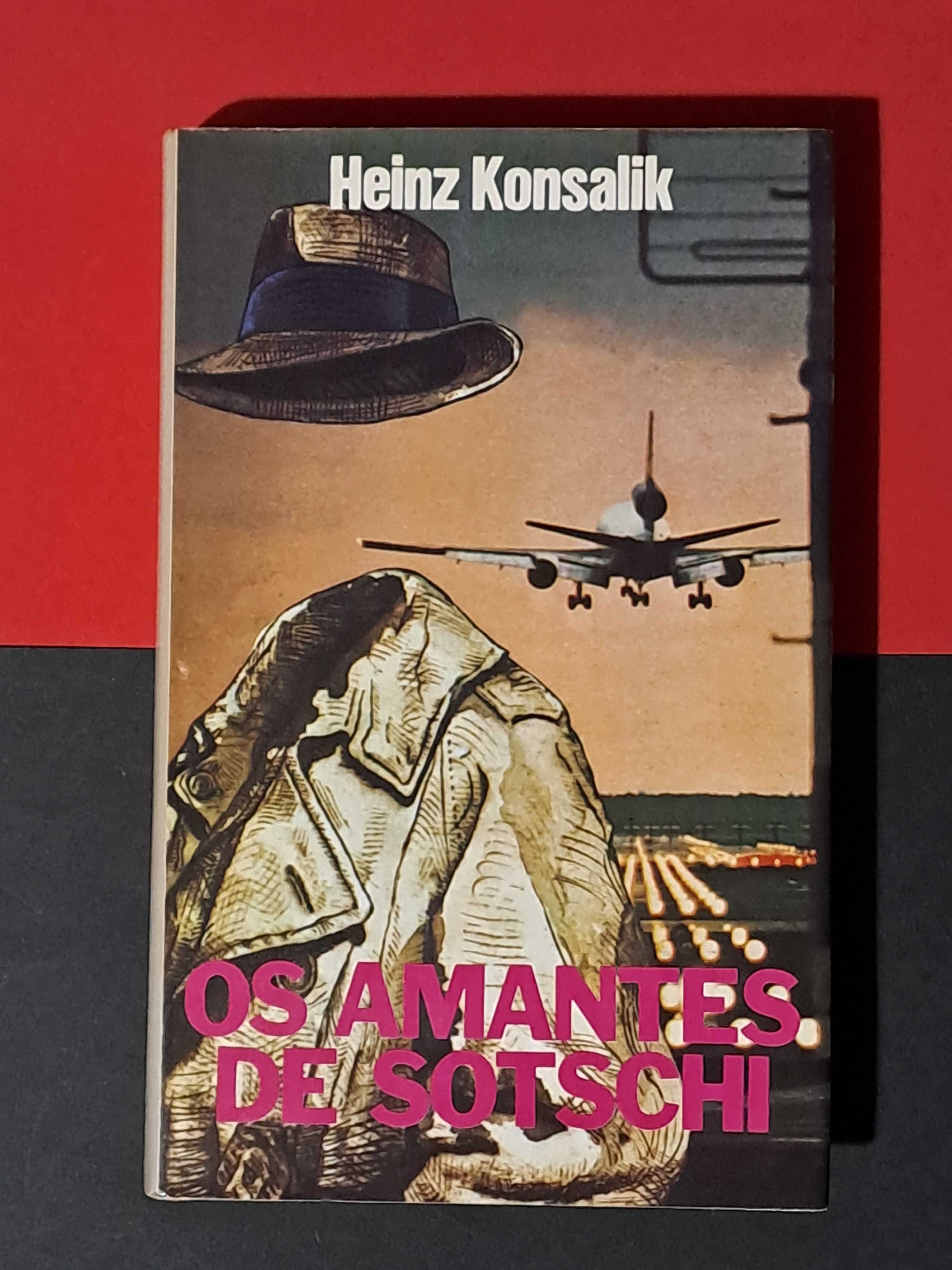 Heinz Konsalik - Os Amantes de Sotschi
